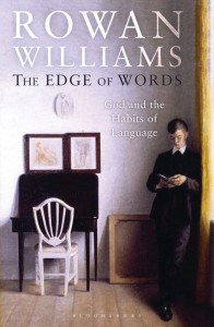 Rowan Williams - Edge of Words cover