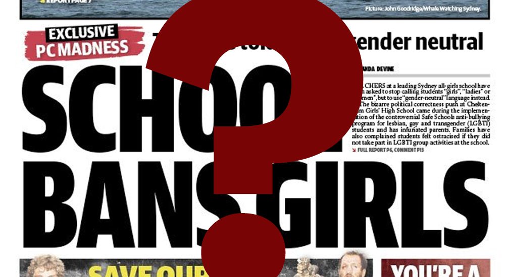 The Daily Telegraph cover from last week claiming a Sydney school banned the use of gendered terms like 'boy' and 'girl'.