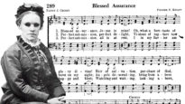 Fanny Crosby and Blessed Assurance